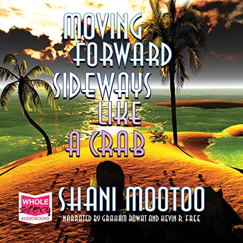 Cover of Moving Forward Sideways Like a Crab