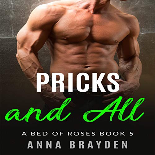 Cover of Pricks and All
