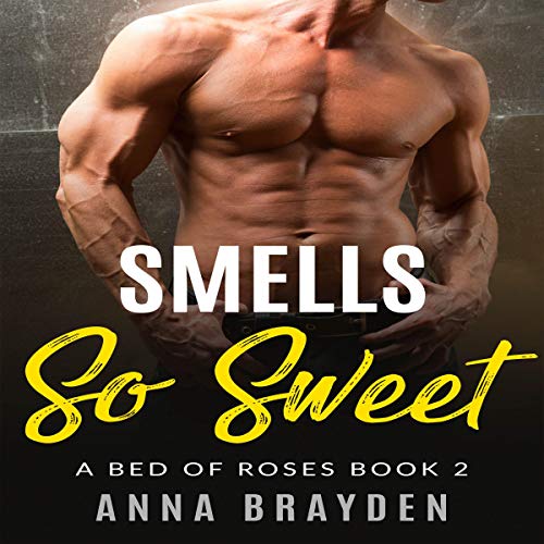 Cover of Smells So Sweet