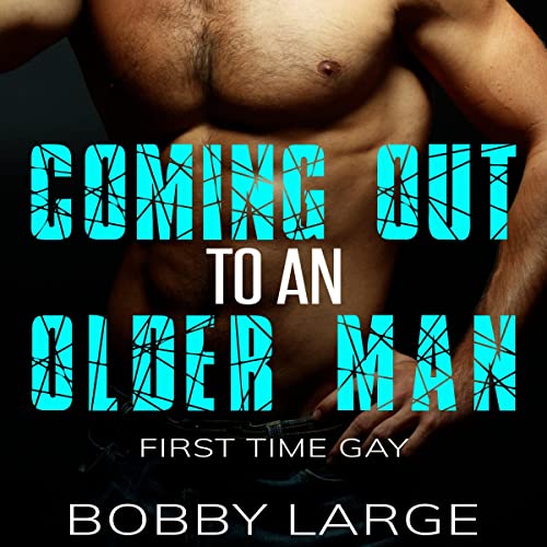 Cover of Coming Out to an Older Man