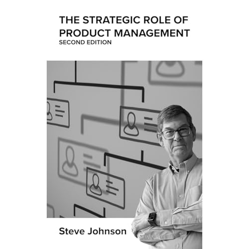 Cover of The Strategic Role Of Product Management