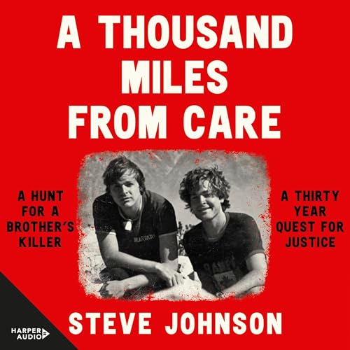 Cover of A Thousand Miles From Care