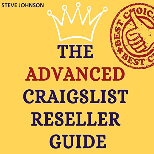 Cover of The Advanced Craigslist Reseller Guide
