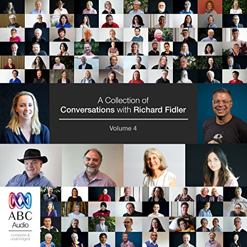 Cover of A Collection of Conversations with Richard Fidler, Volume 4