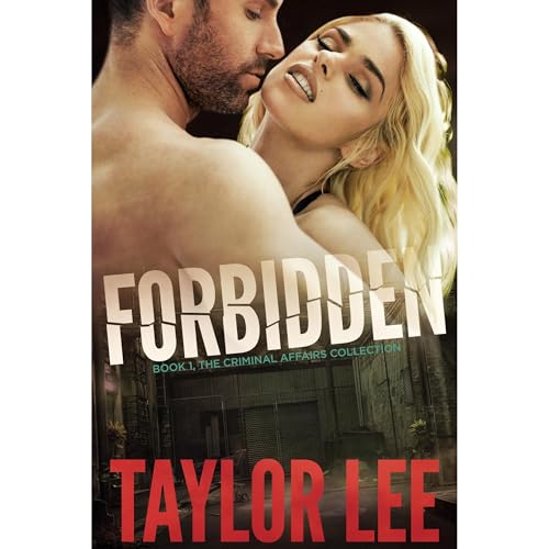 Cover of FORBIDDEN: Book 1;
