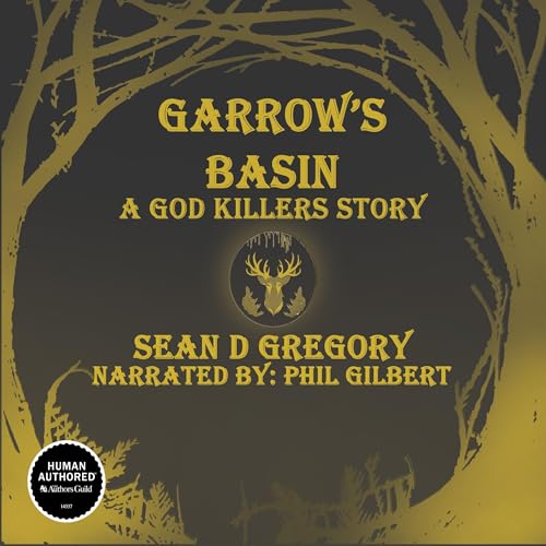 Cover of Garrow's Basin: A God Killers Story