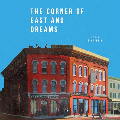 Cover of The Corner of East and Dreams