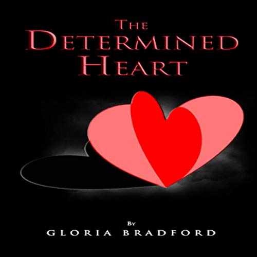 Cover of The Determined Heart: Second Edition