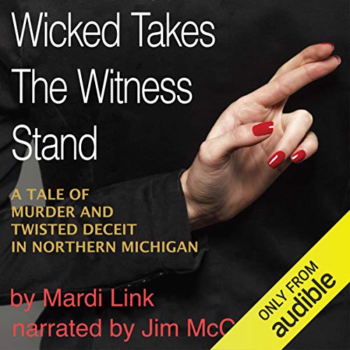 Cover of Wicked Takes the Witness Stand