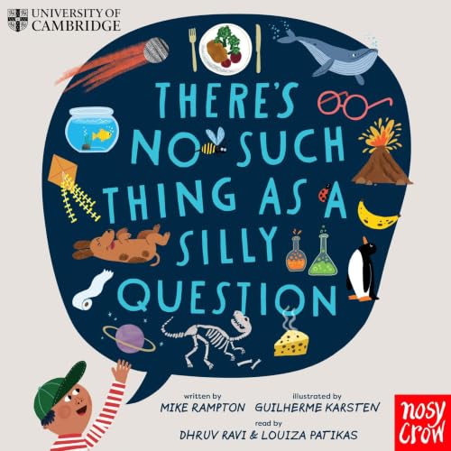 Cover of University of Cambridge: There's No Such Thing as a Silly Question
