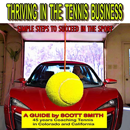 Cover of Thriving in the Tennis Business