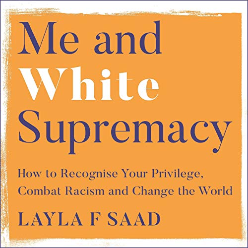 Cover of Me and White Supremacy