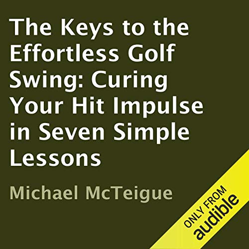 Cover of The Keys to the Effortless Golf Swing