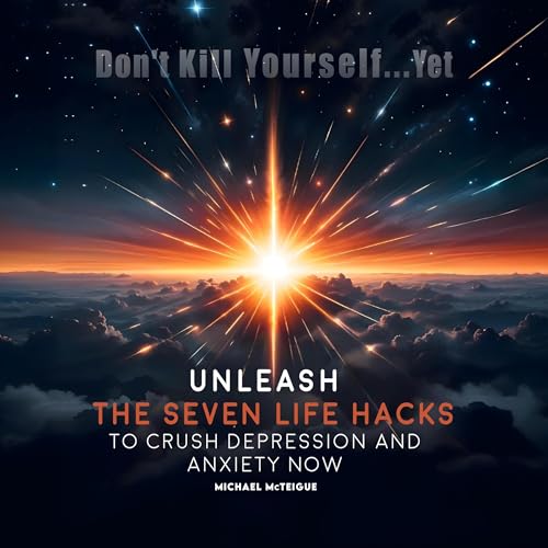 Cover of Don't Kill Yourself...Yet