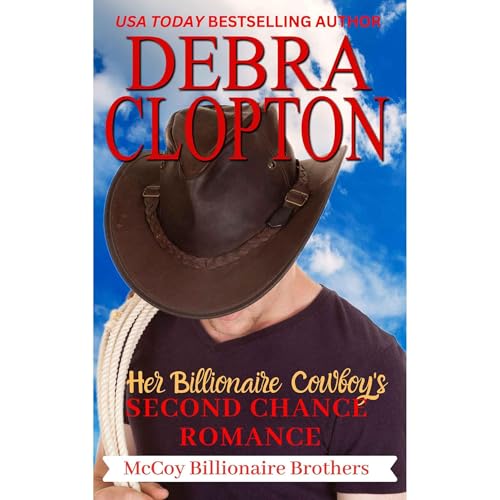 Cover of Her Billionaire Cowboy's Second Chance Romance
