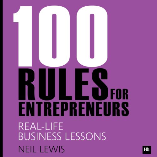 Cover of 100 Rules for Entrepreneurs