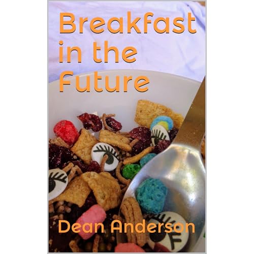 Cover of Breakfast in the Future