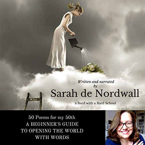 Cover of 50 Poems for My 50th: A Beginner's Guide to Opening the World with Words