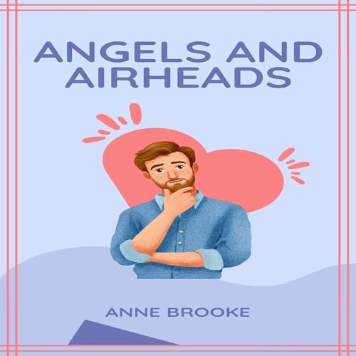 Cover of Angels and Airheads