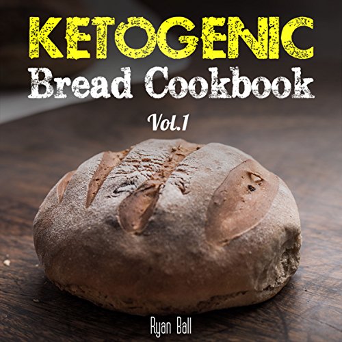 Cover of Ketogenic Bread Cookbook, Vol. 1
