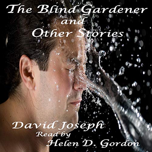 Cover of The Blind Gardener and Other Stories