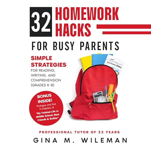 Cover of 32 Homework Hacks for Busy Parents