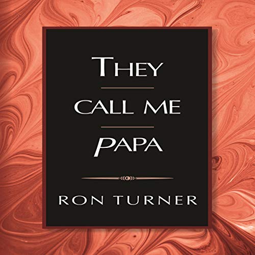 Cover of They Call Me Papa