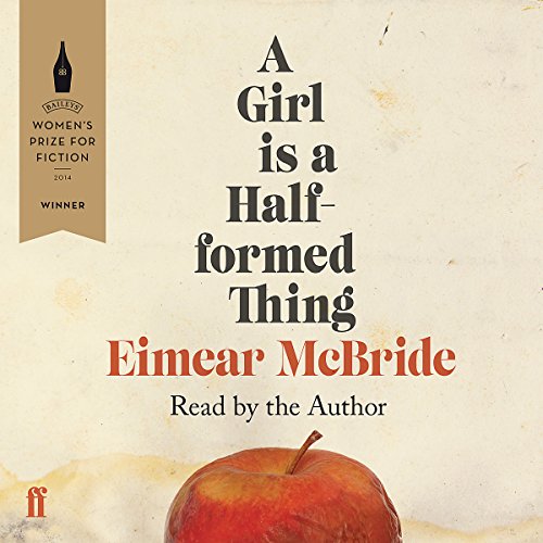 Cover of A Girl Is a Half-Formed Thing