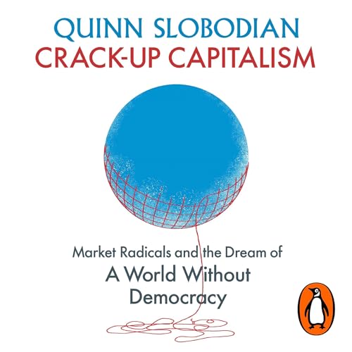 Cover of Crack-Up Capitalism