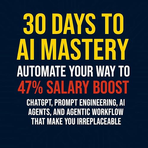 Cover of 30 Days to AI Mastery