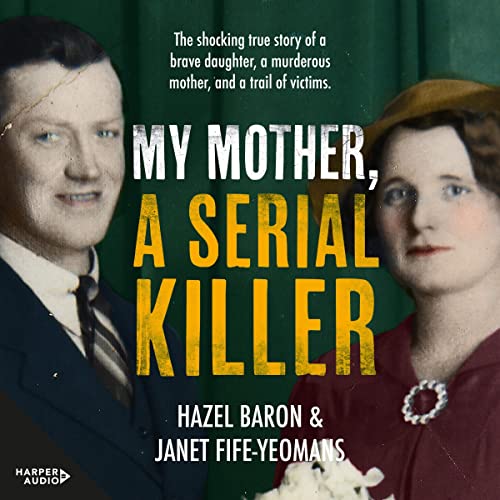 Cover of My Mother, a Serial Killer