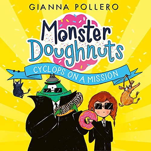 Cover of Cyclops on a Mission (Monster Doughnuts 2)