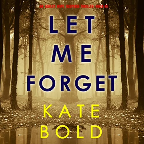 Cover of Let Me Forget