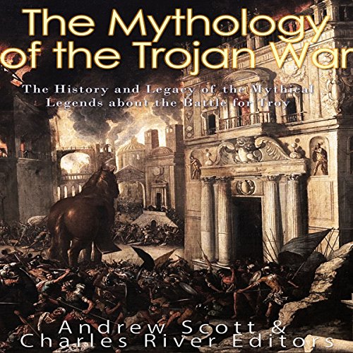 Cover of The Mythology of the Trojan War