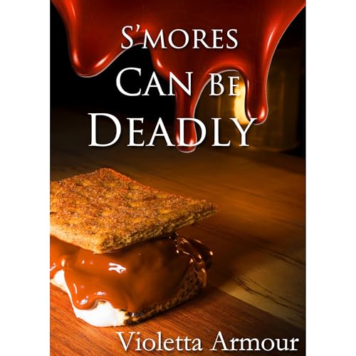 Cover of S'Mores Can Be Deadly