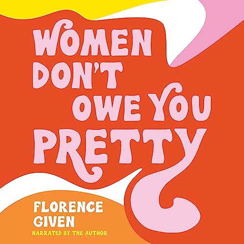 Cover of Women Don't Owe You Pretty
