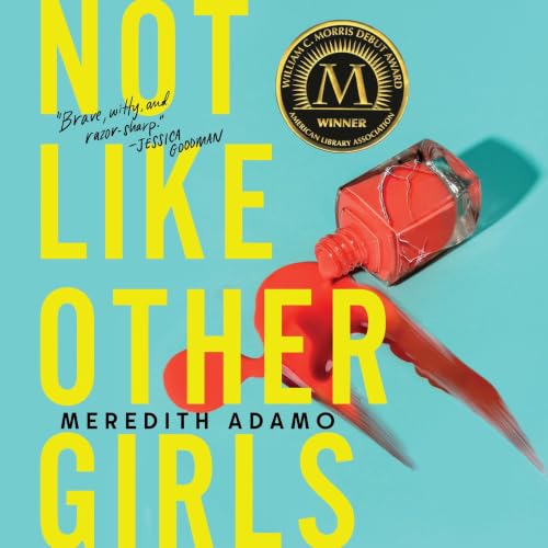 Cover of Not Like Other Girls