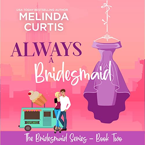 Cover of Always a Bridesmaid