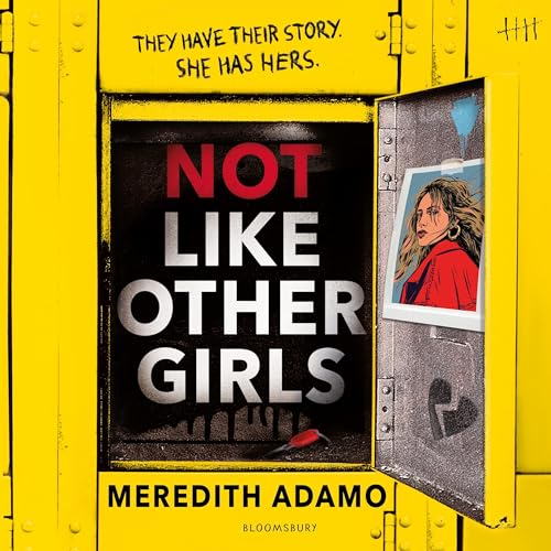 Cover of Not Like Other Girls