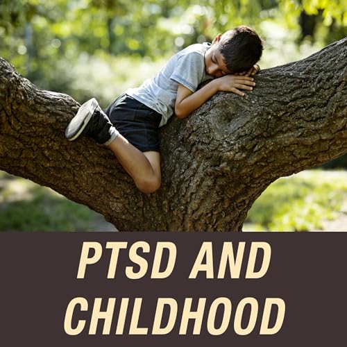 Cover of PTSD and Childhood