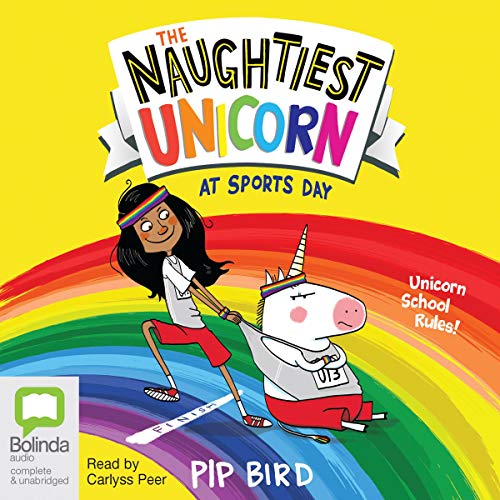 Cover of The Naughtiest Unicorn at Sports Day