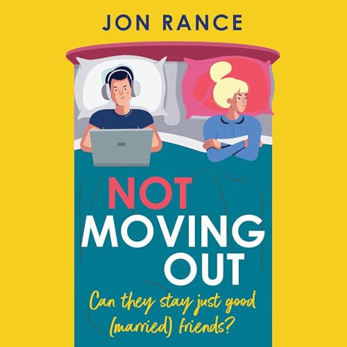 Cover of Not Moving Out