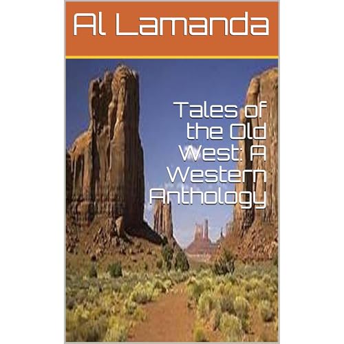 Cover of Tales of the Old West: A Western Anthology