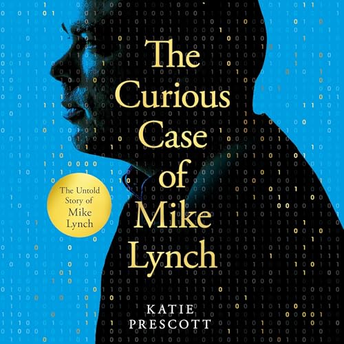 Cover of The Curious Case of Mike Lynch
