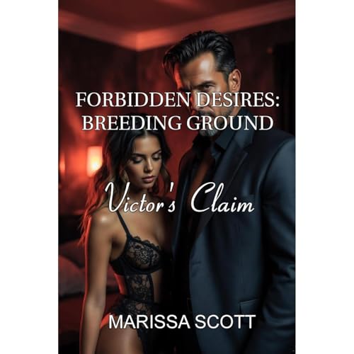 Cover of FORBIDDEN DESIRES: BREEDING GROUND