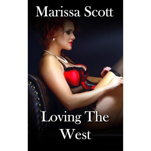 Cover of Loving The West
