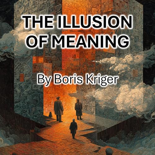 Cover of The Illusion of Meaning