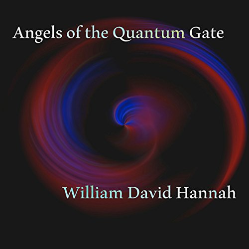 Cover of Angels of the Quantum Gate