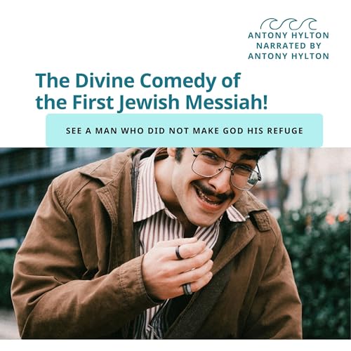 Cover of The Divine Comedy of the First Jewish Messiah