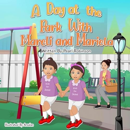 Cover of A Day at the Park with Mareli and Mariela